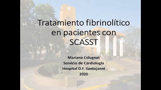 Tratamiento fibrinolítico en SCA en contexto de COVID19 [upl. by Rehptosirhc]