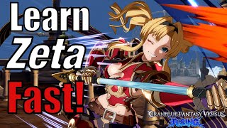 Learn Zeta in 7 Minutes GBVS Rising Character Guide amp Combos [upl. by Hakeber957]