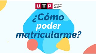 ¿Cómo matricularme en la UTP [upl. by Sonitnatsnoc965]