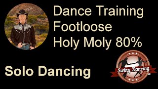 T80 Footloose Holy Moly Training 80 Kommandos  SWD Swing Dancing CK [upl. by Dorsey]