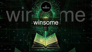 Expand Your Vocabulary with Winsome [upl. by Eniawed]