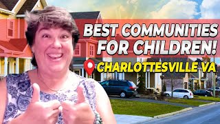 7 BEST Charlottesville Neighborhoods That Kids Will Adore Family Friendly Communities For Kids [upl. by Irehs]