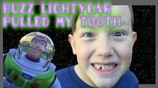 Buzz Lightyear Pulled my Tooth [upl. by Canfield]