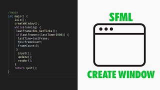 C SFML Window Tutorial  FPS Keyboard Fullscreen [upl. by Nylrahs680]