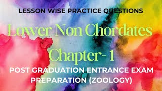 Lower Non Chordates Chapter 1 Practice Questions post graduation entrance exam preparation [upl. by Tuinenga11]