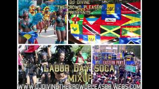 2013 Labor Day Soca Mix Destra Square One Rupee Kevin Little Kes amp The Band amp More [upl. by Aehsal]