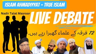 Live Islamic Debate Ahmadi vs 72 Firqai 011224  72 sect molvi panicking over Islam Ahmadiyya [upl. by Gasperoni]