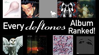 Every Deftones Album Ranked [upl. by Ethyl]