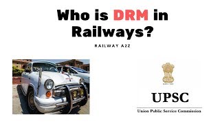 who is Divisional Railway Manager DRM [upl. by Ogirdor660]