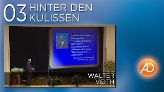 Walter Veith 3 Hinter den Kulissen Bludenz amazing discoveries [upl. by Tamma]