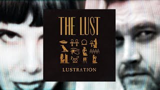 THE LUST  LUSTRATION Teaser [upl. by Parnell]