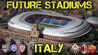 All Future ITALY Stadiums [upl. by Hayifas]