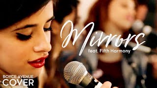 Mirrors  Justin Timberlake Boyce Avenue feat Fifth Harmony cover on Spotify amp Apple [upl. by Ahsenid]