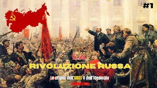 Le Origini dellUnione Sovietica e dellIdeologia Comunista 1 La Russia e LURSS [upl. by Llevra]