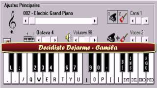 Decidiste Dejarme  Camila  Piano Electronico 25 [upl. by Hocker]