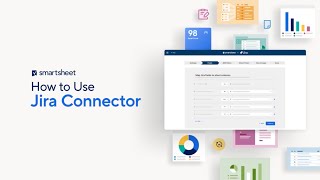 How to use the Smartsheet Jira Connector [upl. by Nnylyrehc618]