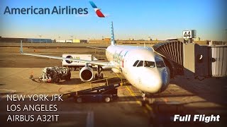 American Airlines Full Flight New York to Los Angeles Airbus A321T With ATC [upl. by Ailin]