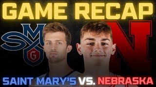 Saint Marys vs Nebraska Full Game Recap [upl. by Yras]