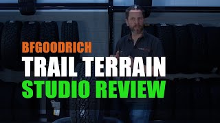 BFGoodrich Trail Terrain  Studio Review [upl. by Aicila]