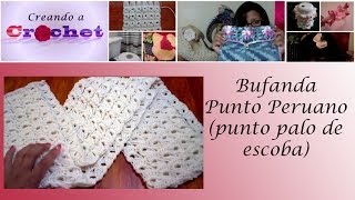 Bufanda en Punto Peruano punto palo de escoba  Tutorial de tejido crochet [upl. by Cecelia]