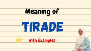 Daily vocabulary  Tirade Meaning  Vocabgram [upl. by Boesch115]