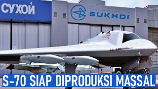 PENGUJIAN DRONE TEMPUR SILUMAN S70 OKHOTNIK SELESAI DAN SEGERA DI PRODUKSI MASSAL [upl. by Neda]