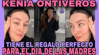 KENIA ONTIVEROS TIENE EL REGALO DEL DÍA DE LAS MADRES PERFECTO NOTICIAS DE LA RED [upl. by Teodor413]