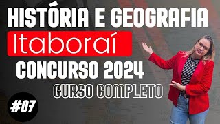 História e Geografia de Itaboraí 07 Concurso 2024 [upl. by Diva]