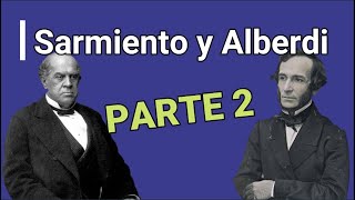 La Generación del 37 Sarmiento y Alberdi Parte 2 [upl. by Lyrred6]