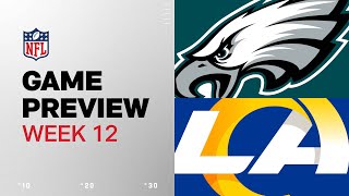 Philadelphia Eagles vs Los Angeles Rams  2024 Week 12 Game Preview [upl. by Allegna]