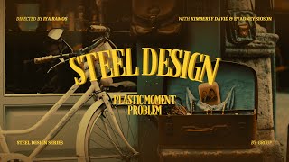 STEEL DESIGN PLASTIC MOMENT [upl. by Anahsahs265]