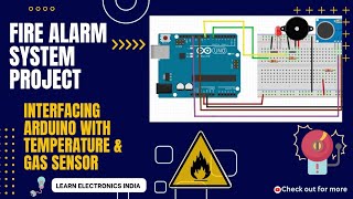 Fire Alarm System Project by Interfacing Arduino with Temperature amp Gas Sensor  TinkerCAD Projects [upl. by Lolita]