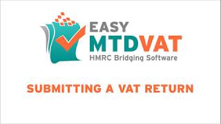 Submitting a VAT Return to HMRC using Easy MTD VAT [upl. by Idelson750]