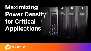 Maximizing Power Density for Critical Applications  Vertiv™ Liebert® APM2 Unleashed [upl. by Sedruol]