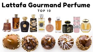 Top 10 Lattafa Gourmand Perfume [upl. by Ythomit546]