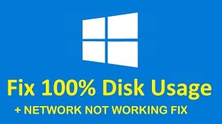 Disk Usage 100 Fix  Network not working Fix  Windows7810 [upl. by Beaner]