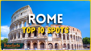 Rome Travel Guide 2024  10 Must See Attractions [upl. by Vona555]