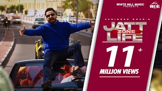 JATT LIFE ZONE  VARINDER BRAR Official Video Gill Saab [upl. by Nerak106]