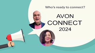 When and where is Avon Connect 2024 [upl. by Lienhard]