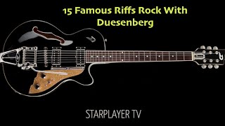 15 Rock Riffs Duesenberg Starplayer TV [upl. by Ahsenom652]