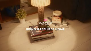 QuickStep floors  Bring happiness home [upl. by Marie-Jeanne]