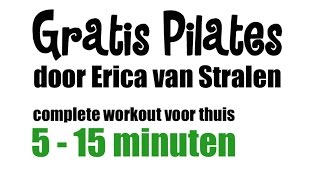 Pilates oefeningen  COMPLETE WORKOUT deel 1 [upl. by Humpage]