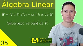 Exercício 1  Subespaço Vetorial  05 Álgebra Linear [upl. by Margareta667]