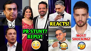 PR STUNT Flying Beast BIG REVEAL 😳 RIP Liam Payne Honey Singh on Purav Jha Elon Musk Vs Ambani [upl. by Yttak]