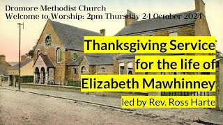 Service of Thanksgiving for the life of Elizabeth Mawhinney [upl. by Manvil551]