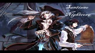 Nightcore  Lieder der Freiheit Santiano [upl. by Elamor]