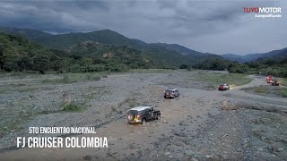 Fj Cruiser Colombia  5to Encuentro Nacional  Patrocina Tuyomotor [upl. by Irek]