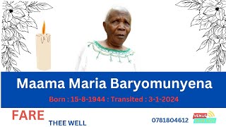 CELEBRATING THE LIFE OF MAAMA MARIA BARYOMUNYENA  Burial [upl. by Gershon]