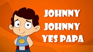 Johny Johny Yes Papa  Popular Nursery Rhymes  Laughing Dots kids Nursery Rhymes [upl. by Jeni]