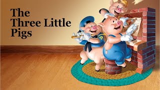 The Three Little Pigs [upl. by Sanborn]